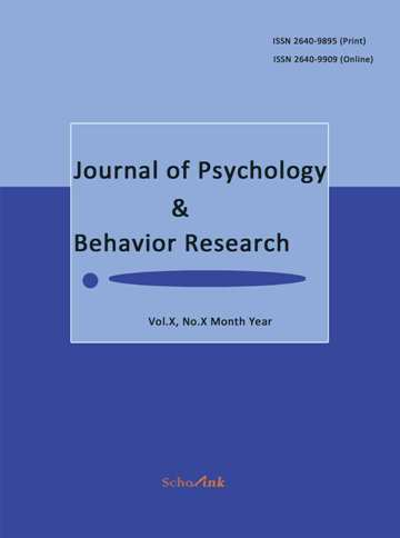 Journal of Psychology & Behavior Research（心理学与行为研究杂志）