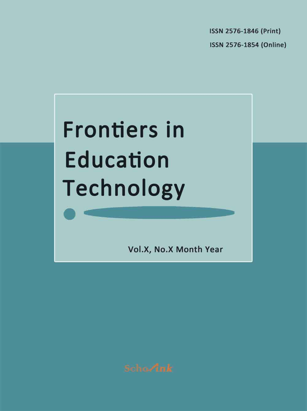 Frontiers in Education Technology（教育技术前沿）